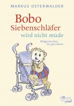 Cover-Bild Bobo Siebenschläfer wird nicht müde