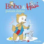 Cover-Bild Bobo & Hasi putzen Zähne