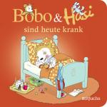 Cover-Bild Bobo & Hasi sind heute krank