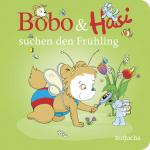 Cover-Bild Bobo & Hasi suchen den Frühling