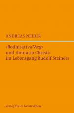Cover-Bild "Bodhisattvaweg" und "Imitatio Christi" im Lebensgang Rudolf Steiners