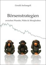 Cover-Bild Börsenstrategien zwischen Wunder, Wahn und Aberglauben