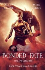 Cover-Bild Bonded Fate - The Predator