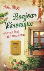 Cover-Bild Bonjour Véronique oder ein Dorf hält zusammen