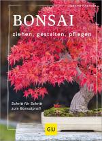 Cover-Bild Bonsai ziehen, gestalten und pflegen