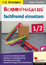 Cover-Bild Boomwhackers fachfremd einsetzen / Klasse 1-2