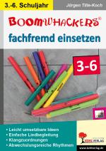 Cover-Bild Boomwhackers fachfremd einsetzen / Klasse 3-6