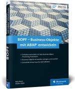 Cover-Bild BOPF – Business-Objekte mit ABAP entwickeln