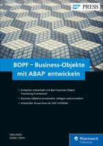 Cover-Bild BOPF – Business-Objekte mit ABAP entwickeln