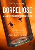 Cover-Bild Borreliose – Die verschwiegene Volkskrankheit