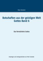 Cover-Bild Botschaften aus der geistigen Welt Gottes Band 6