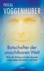 Cover-Bild Botschafter der unsichtbaren Welt