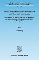 Cover-Bild Branchenspezifische Wirtschaftsaufsicht und Corporate Governance.