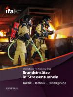 Cover-Bild Brandeinsätze in Strassentunneln