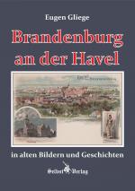Cover-Bild Brandenburg in alten Bildern und Geschichten