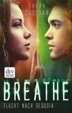 Cover-Bild Breathe - Flucht nach Sequoia