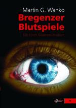 Cover-Bild Bregenzer Blutspiele