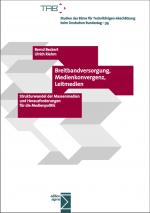 Cover-Bild Breitbandversorgung, Medienkonvergenz, Leitmedien