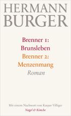 Cover-Bild Brenner 1: Brunsleben. Brenner 2: Menzenmang