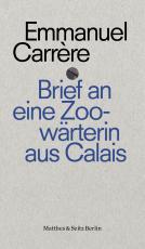 Cover-Bild Brief an eine Zoowärterin aus Calais