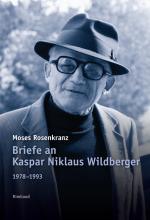 Cover-Bild Briefe an Kaspar Niklaus Wildberger