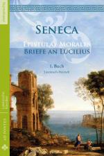 Cover-Bild Briefe an Lucilius / Epistulae Morales (Lateinisch / Deutsch)