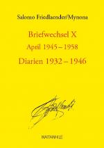 Cover-Bild Briefwechsel X April 1945-1958 Diarien 1932-1946