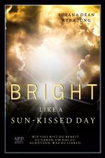 Cover-Bild Bright like a sun-kissed Day