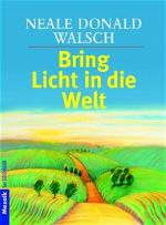 Cover-Bild Bring Licht in die Welt