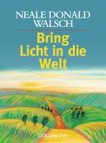 Cover-Bild Bring Licht in die Welt