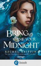 Cover-Bild Bring Me Your Midnight