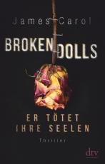 Cover-Bild Broken Dolls – Er tötet ihre Seelen