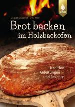 Cover-Bild Brot backen im Holzbackofen