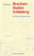 Cover-Bild Bruckner, Mahler, Schönberg