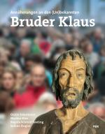 Cover-Bild Bruder Klaus - Eremit und Mensch