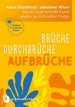 Cover-Bild Brüche - Durchbrüche - Aufbrüche