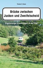 Cover-Bild Brücke zwischen Jucken und Zweifelscheid