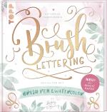 Cover-Bild Brush Lettering. Gestalten mit Brushpen und Watercolor by May and Berry