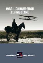 Cover-Bild Buchners Kolleg. Themen Geschichte / 1900 – Durchbruch der Moderne
