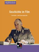 Cover-Bild Buchners Kolleg. Themen Geschichte / Geschichte im Film