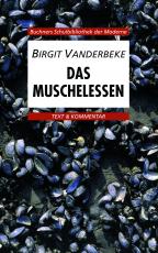 Cover-Bild Buchners Schulbibliothek der Moderne / Vanderbeke, Das Muschelessen