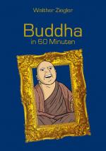 Cover-Bild Buddha in 60 Minuten