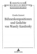 Cover-Bild Bühnenkompositionen und Gedichte von Wassily Kandinsky