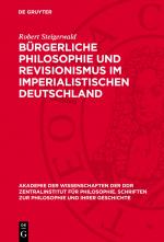 Cover-Bild Bürgerliche Philosophie und Revisionismus im imperialistischen Deutschland