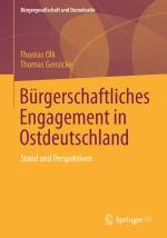 Cover-Bild Bürgerschaftliches Engagement in Ostdeutschland