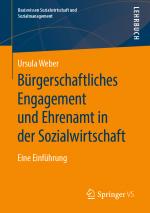 Cover-Bild Bürgerschaftliches Engagement und Ehrenamt in der Sozialwirtschaft
