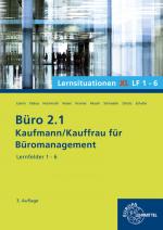 Cover-Bild Büro 2.1, Lernsituationen XL Lernfelder 1 - 6