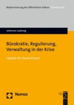 Cover-Bild Bürokratie, Regulierung, Verwaltung in der Krise