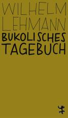 Cover-Bild Bukolisches Tagebuch