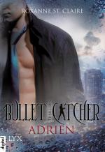 Cover-Bild Bullet Catcher - Adrien